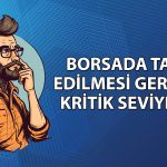 Borsa toparlanıyor: 12 bin 762 puan gündeme gelebilir
