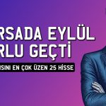 Borsada fon bilançosu: En çok düşen 25 hisse hangileri?