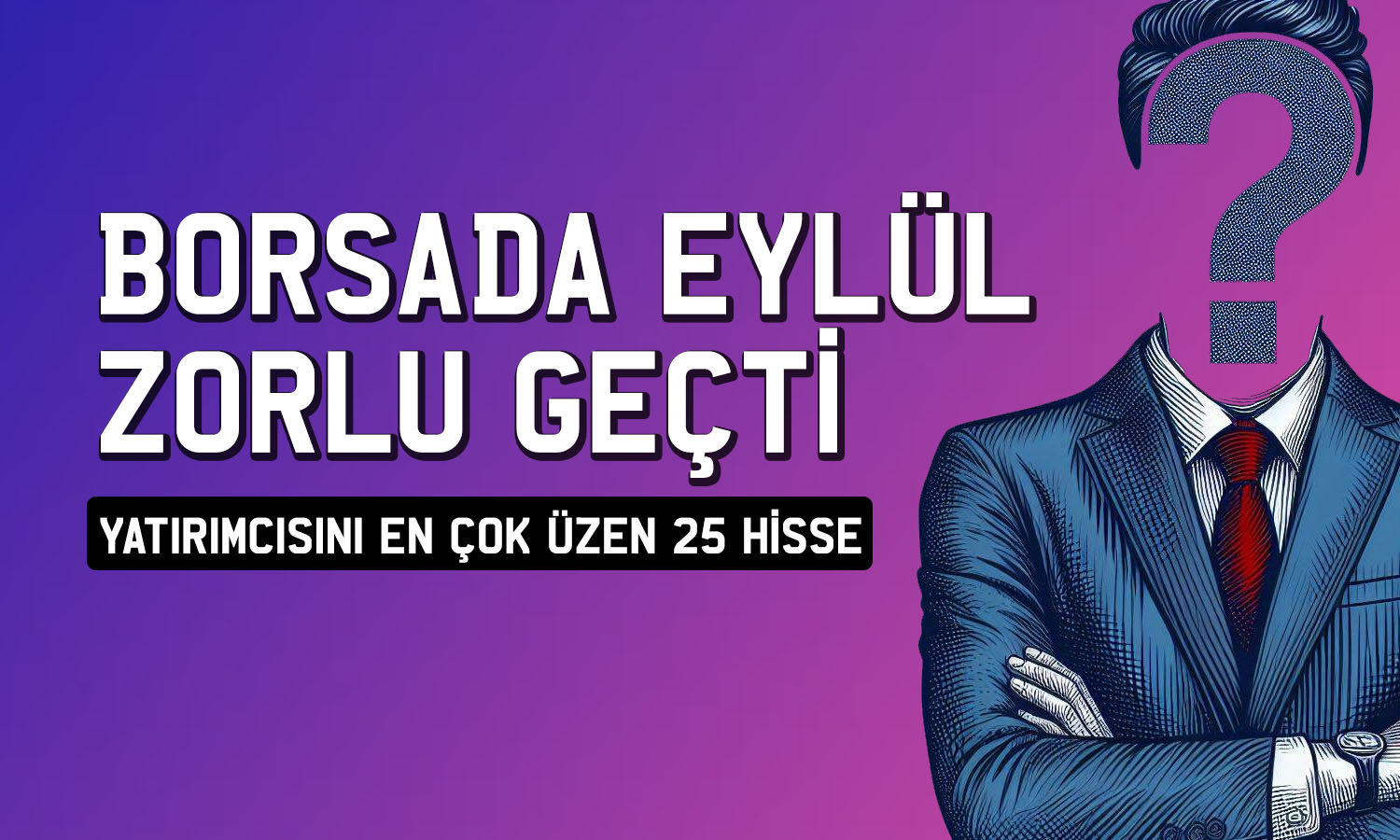 Borsada fon bilançosu: En çok düşen 25 hisse hangileri?