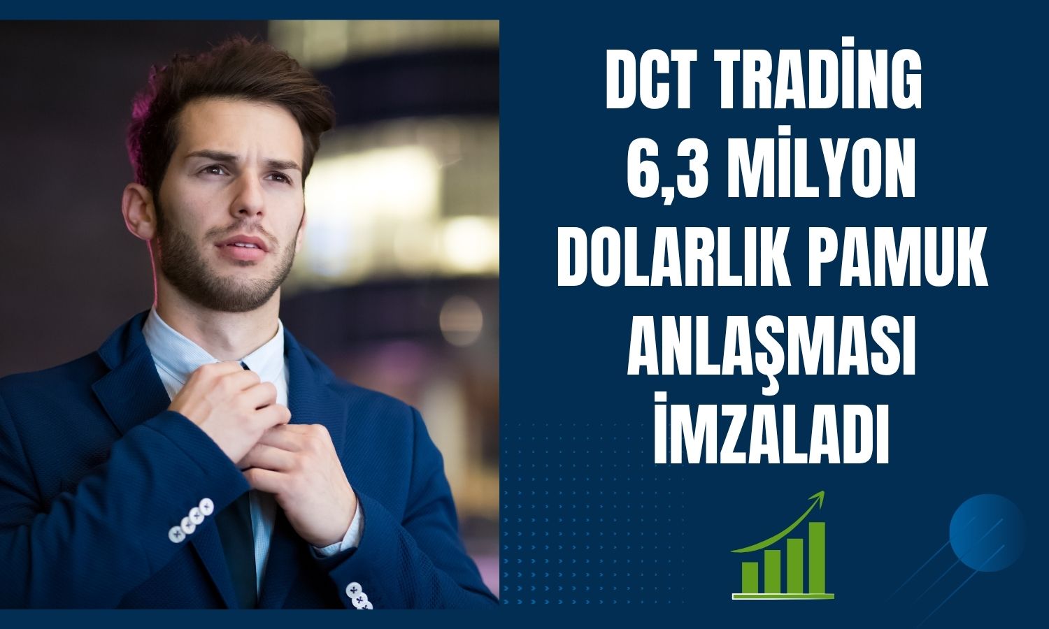 DCT Trading, Yunanistan’dan pamuk alımı için anlaştı