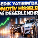 DOAS için tavsiye yükseldi, FROTO ve TOASO’da görünüm korundu