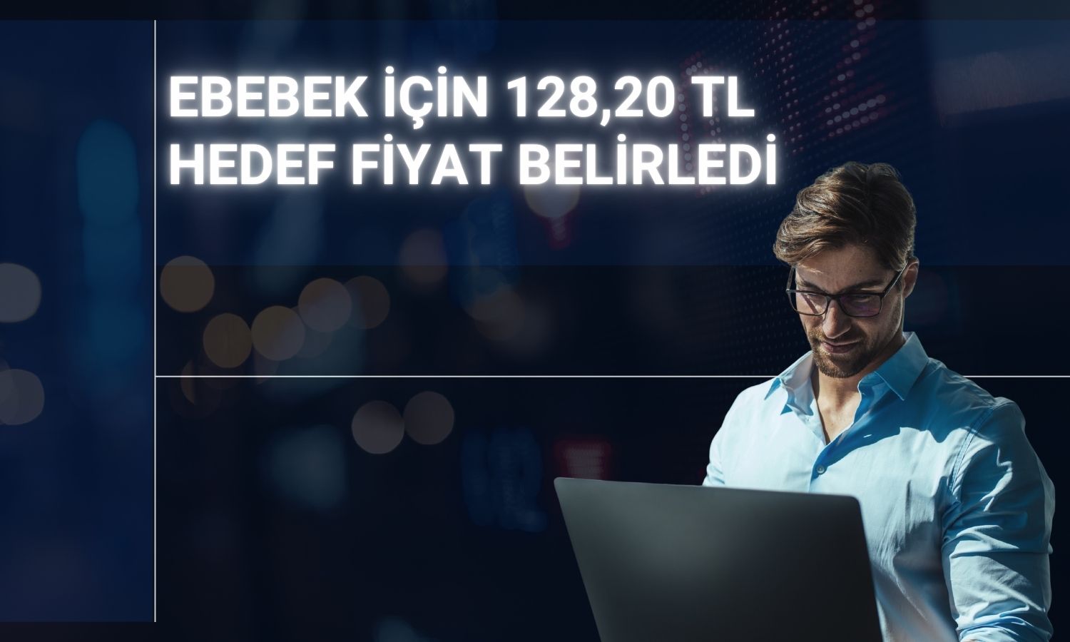 Ebebek yüzde 57 getiri potansiyeliyle kapsama alındı