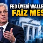 Fed’den yeni faiz sinyali: Sıkılaşma süreci devam edebilir