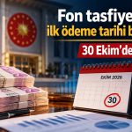 Fon tasfiyesinde yeni aşama: İlk ara ödemeler için tarih açıklandı