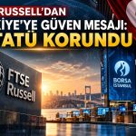 FTSE Russell Türkiye’yi izleme listesine almadı