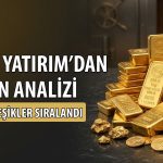 Gram altında yükseliş sürecek mi? GCM Yatırım analiz etti