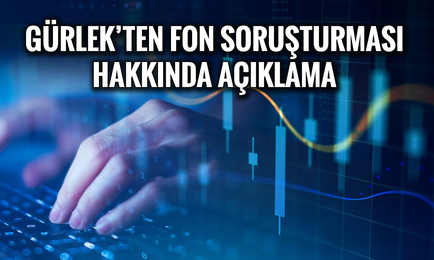 Gürlek açıkladı: Sermaye piyasasında 404 kişi için işlem yapıldı