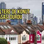 İngiltere’de konut piyasası durdu: Fiyatlar eylülde değişmedi