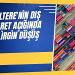 İngiltere’nin dış ticaret açığı 920 milyon sterline geriledi