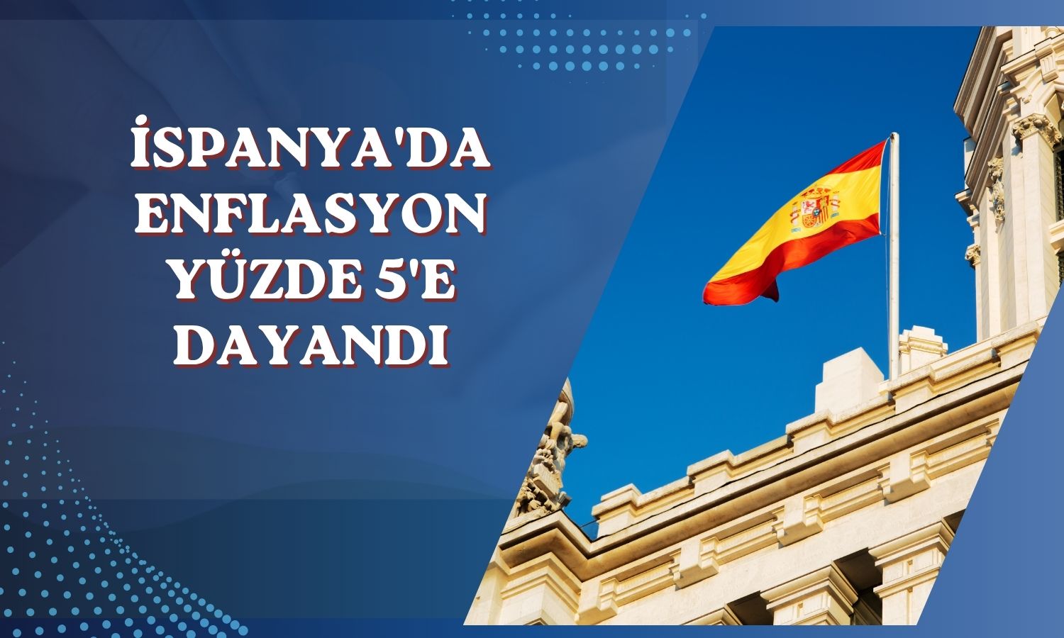 İspanya’da enflasyon yüzde 4,9 ile 3,5 yılın zirvesinde