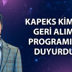 Kapeks Kimya 750 milyon TL’lik geri alım programı başlattı