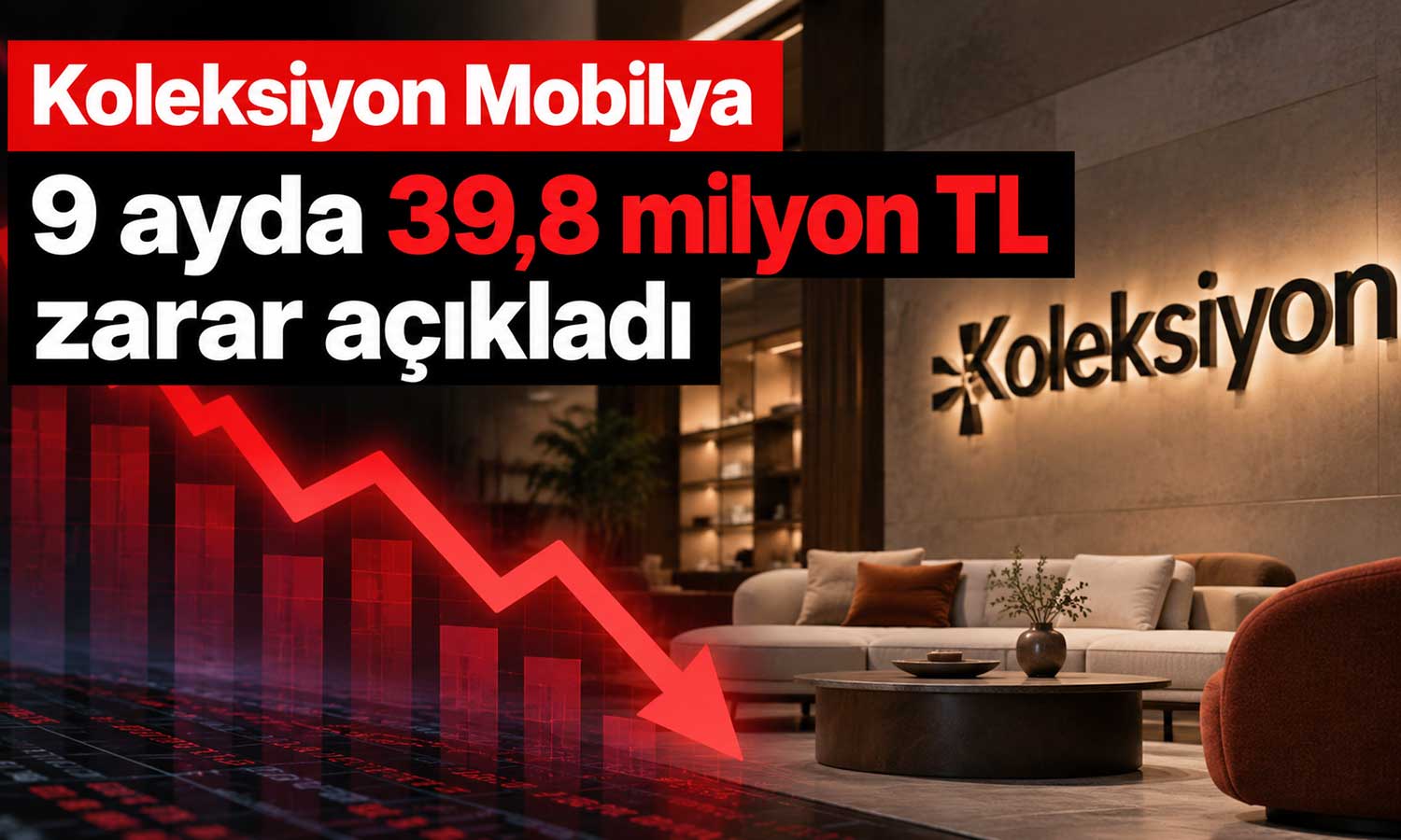 Koleksiyon Mobilya’da kâr yüzde 81 geriledi