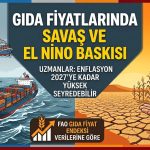 Küresel gıda enflasyonu 2027’ye kadar hızlanabilir