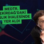Meditera Tekirdağ İl Sağlık Müdürlüğü ihalesine katıldı
