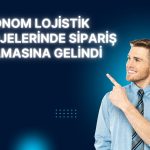 MIATK, sürücüsüz lojistik araçları için yatırım kararı aldı