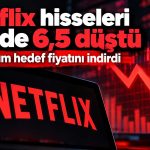 Netflix bilançosu sonrası 8 kurumdan hedef fiyat indirimi