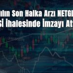 NETGL ihale kazandı ama hissede düşüş sürüyor: 9 TL’ye indi