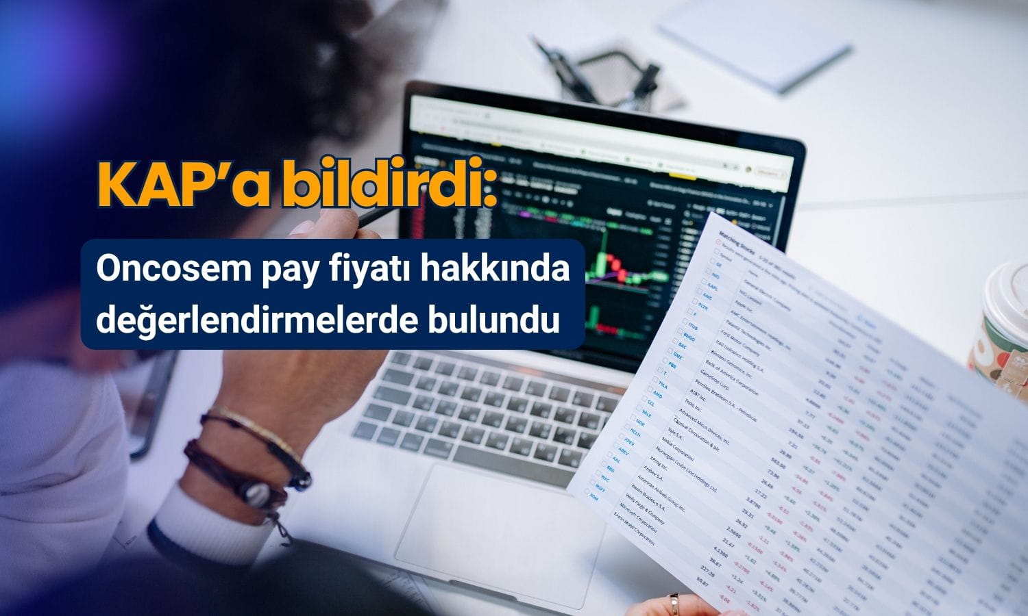 Oncosem’den pay fiyatı açıklaması: 1,7 milyar TL’lik sözleşme vurgusu