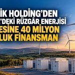 Pasifik Holding’den enerji depolama destekli rüzgâr santrali yatırımı