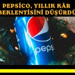 PepsiCo’dan maliyet azaltma hamlesi ve kâr tahmini revizyonu