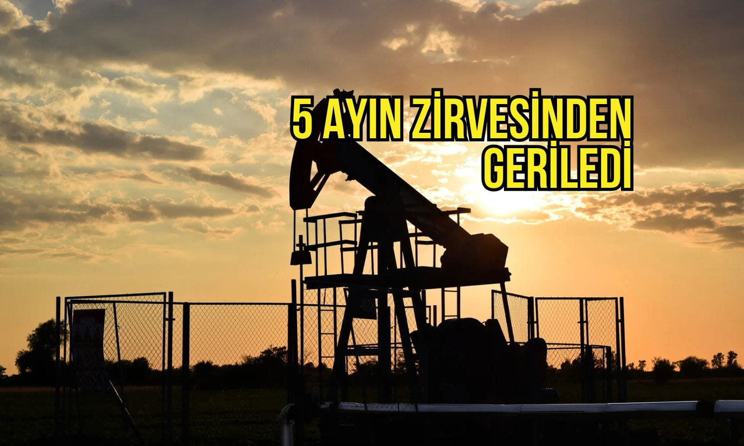 Petrol fiyatları 5 ayın zirvesinden geriledi: Rusya kararı etkili oldu