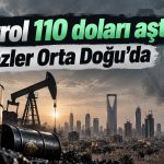 Petrol fiyatları Riyad’daki gelişmelerin etkisiyle yükseldi