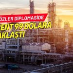 Petrolde gözler ABD-İran diplomasisinde: Brent 99 dolara yakın