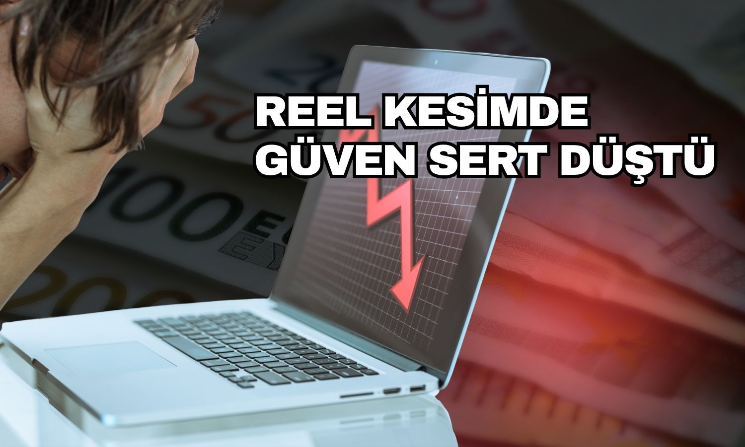 Reel kesimde güven Aralık 2024 sonrası ilk kez 100’ün altında