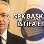 Sermaye Piyasası Kurulu Başkanı Mahmut Sütçü istifa etti