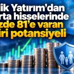 Sigorta sektöründe hedef fiyat güncellemesi: Anadolu Sigorta öne çıktı