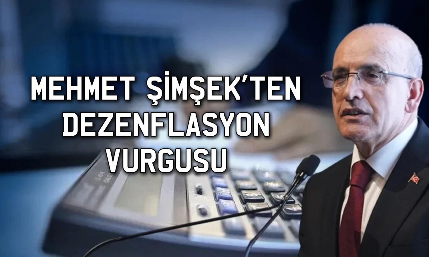Şimşek: Enflasyon 57 ay sonra yüzde 30’un altına geriledi