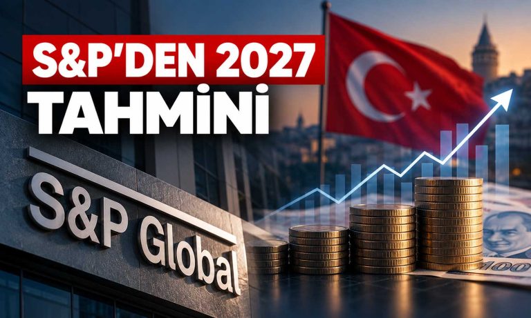 S&P'den dikkat çeken tahmin: Dolar/TL 55, enflasyon yüzde 21,7