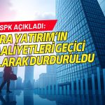SPK: Tera Yatırım’ın faaliyetleri geçici olarak durduruldu