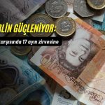 Sterlin Euro karşısında 17 ayın zirvesine çıktı