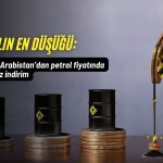 Suudi Arabistan’dan petrol fiyatında sürpriz indirim! 6 yılın en düşüğü