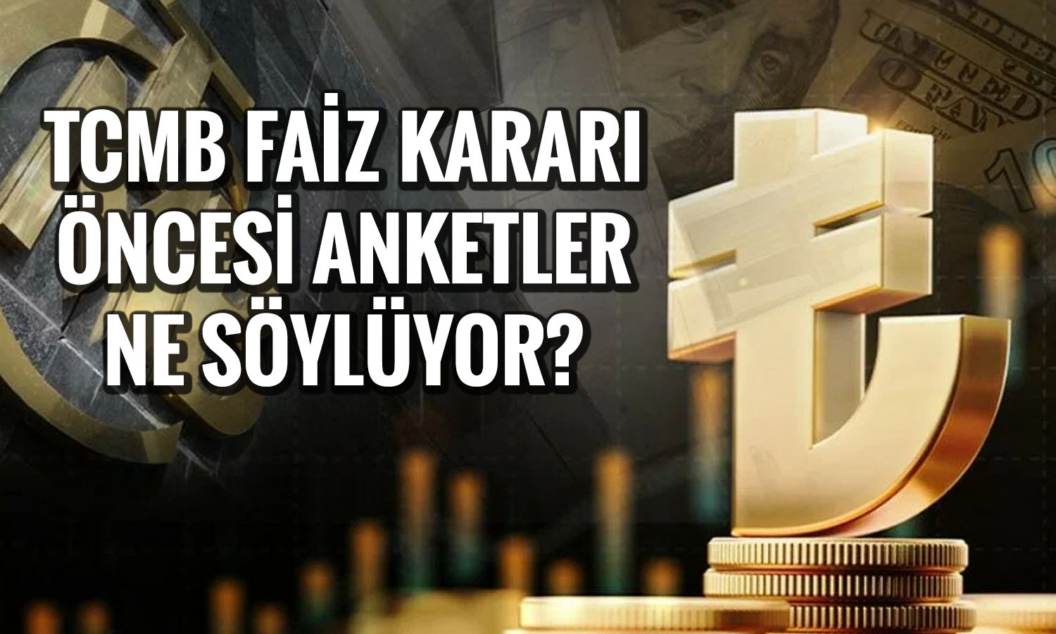 TCMB Ekim faiz kararı ne zaman? Piyasa beklentisi ne?