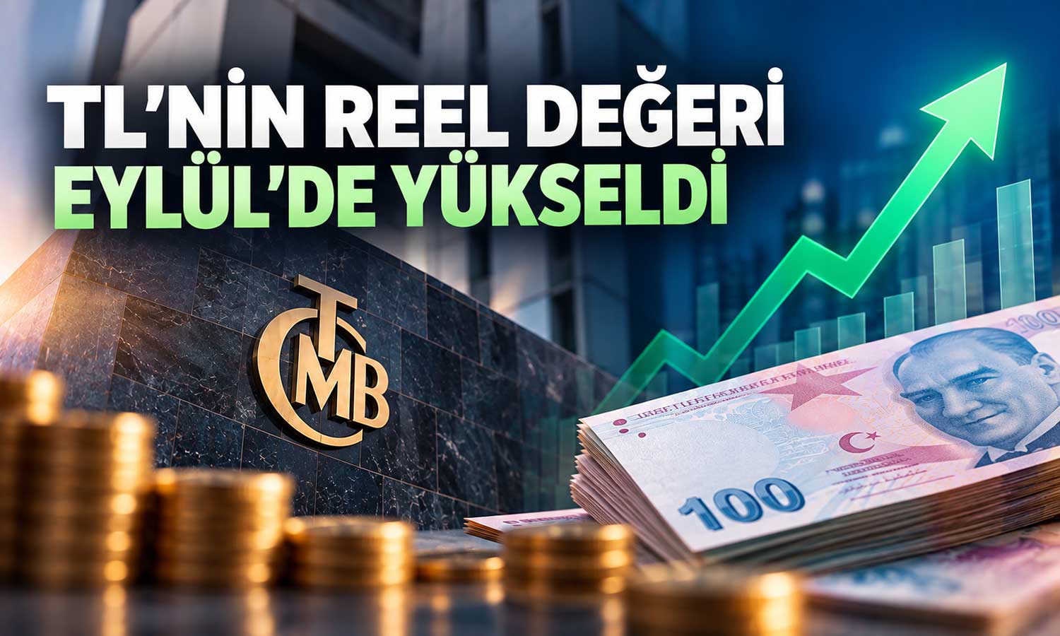 TL’nin reel değerinde Eylül artışı
