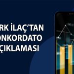 Türk İlaç’ta konkordato sürecinde kesin mühlet kararı