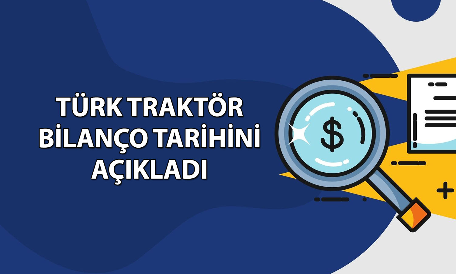 Türk Traktör 2026 üçüncü çeyrek bilanço tarihi belli oldu