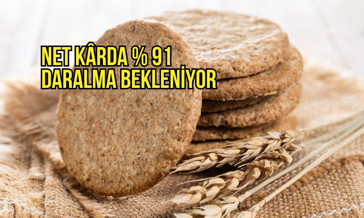 Ülker’de kâr tahmini dikkat çekti: Çeyreklik düşüş yüzde 91