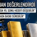 Uzmandan altın ve borsa analizi: Yıl sonu hedefi düşecek mi?