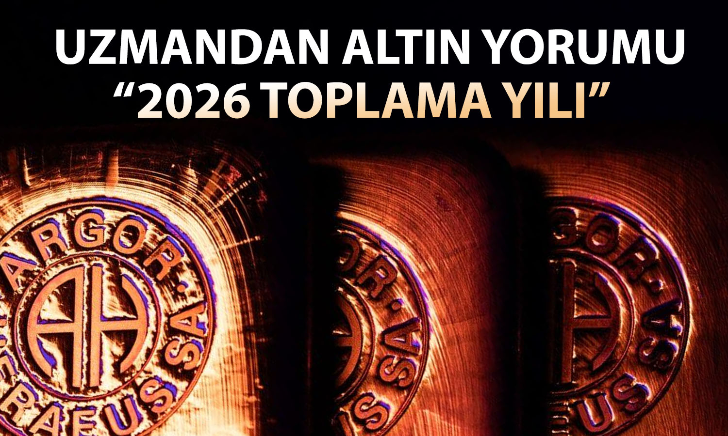 Uzmandan altın vurgusu: Sessiz bir şekilde birikim yapalım