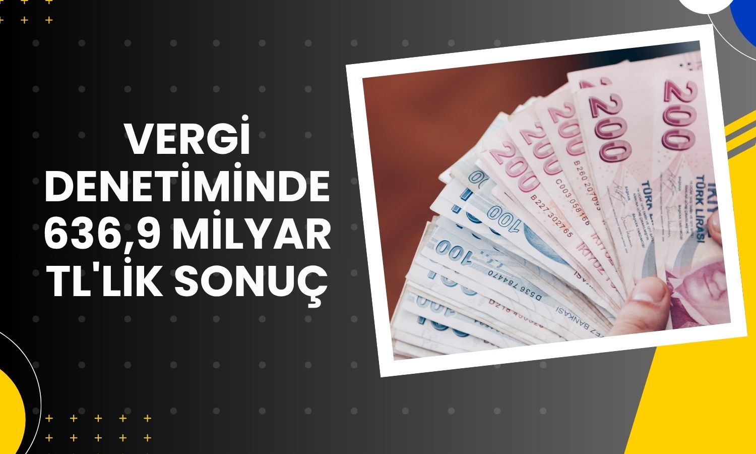 Vergi incelemelerinde matrah farkı yüzde 102,24 arttı