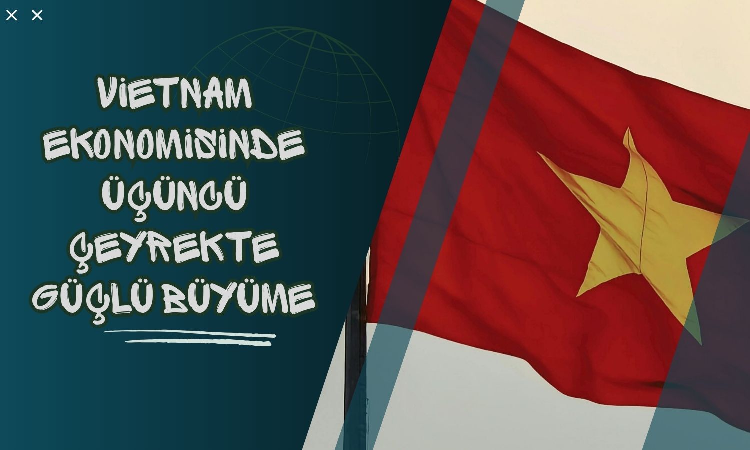 Vietnam’da büyüme üçüncü çeyrekte yüzde 9,95’e ulaştı