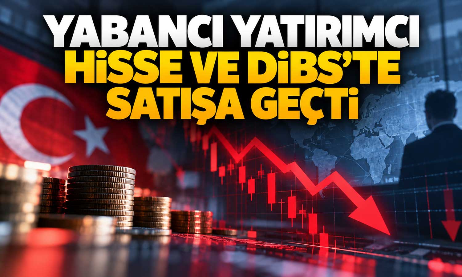 Yabancıların hisse ve DİBS satışları hızlandı